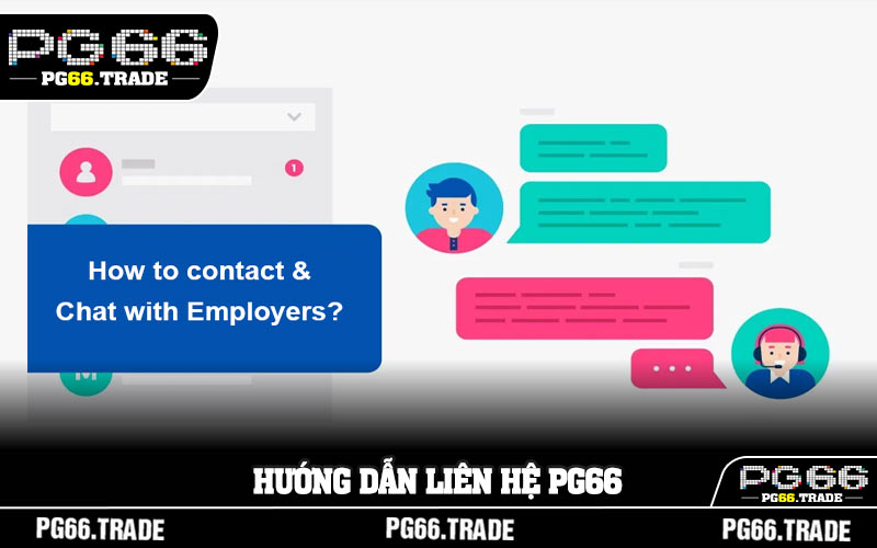 Hướng dẫn liên hệ PG66