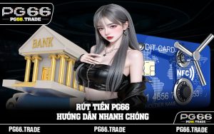 Rút Tiền PG66