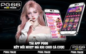 Tải App PG66