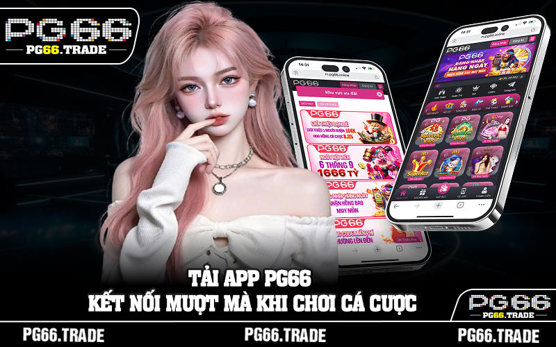 Tải App PG66